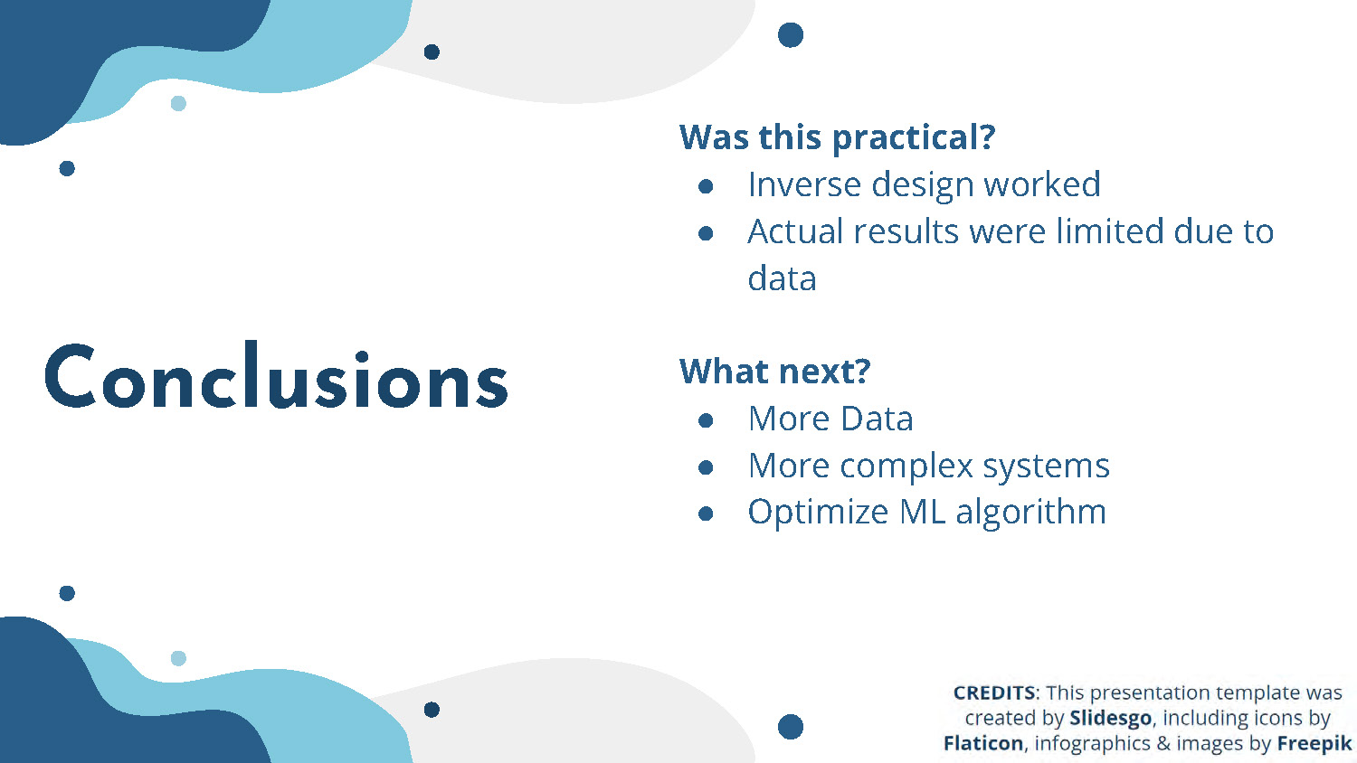 Slide 8: Conclusions summarizing project outcomes and future directions