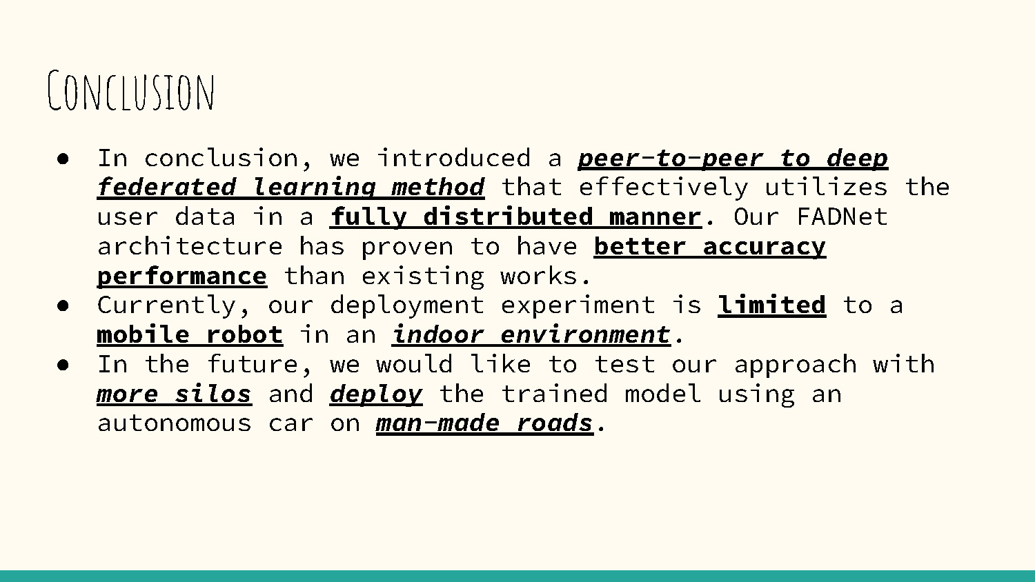Slide 7: Conclusion summarizing the peer-to-peer federated learning approach and future work plans