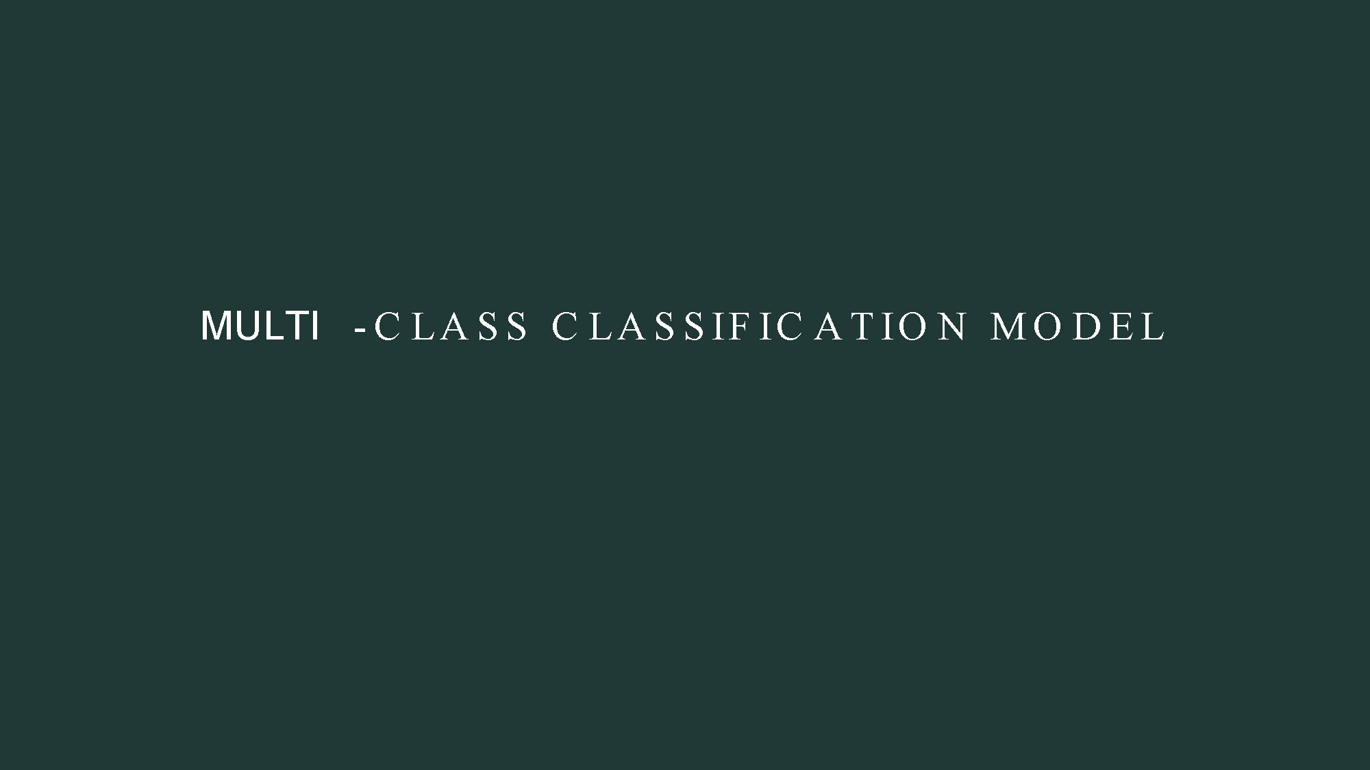 Slide 6: Multi-Class Classification Model section introducing fault classification approach