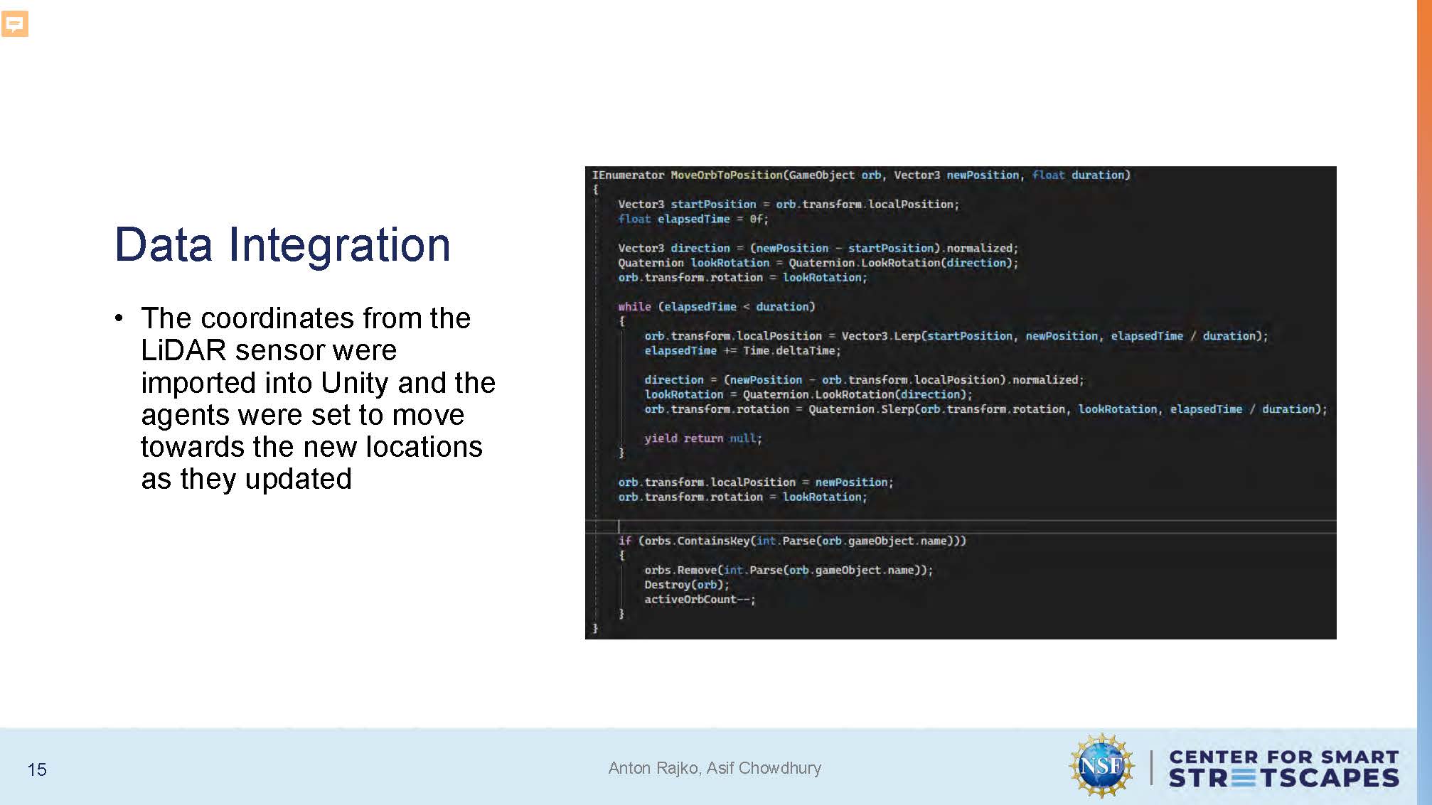 Slide 15: Data integration showing how LiDAR coordinates are imported into Unity for agent movement
