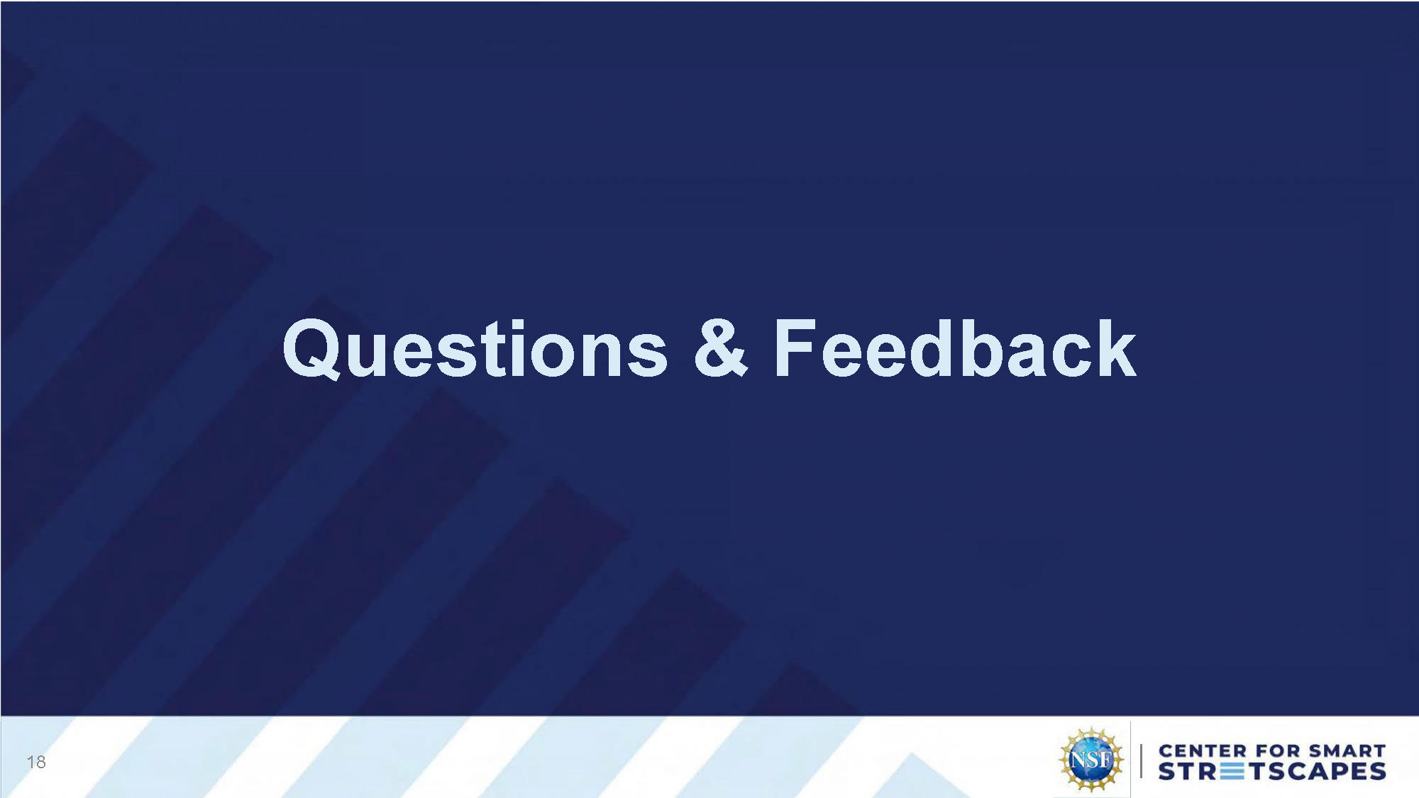 Slide 18: Questions & Feedback final slide inviting audience interaction