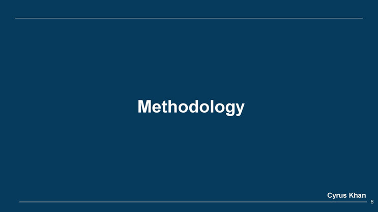Slide 6: Section divider slide reading Methodology.
