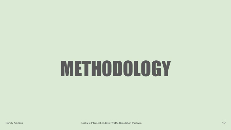 Slide 12: Section divider slide reading Methodology.