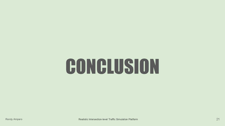 Slide 21: Section divider slide reading Conclusion.