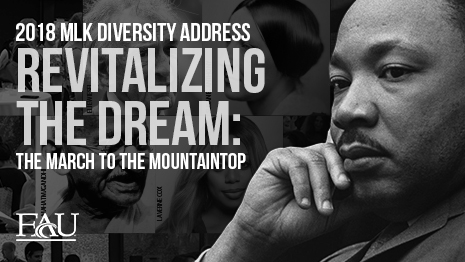2018 MLK Diversity Address Revitalizing the dream the mach to the mountain top
