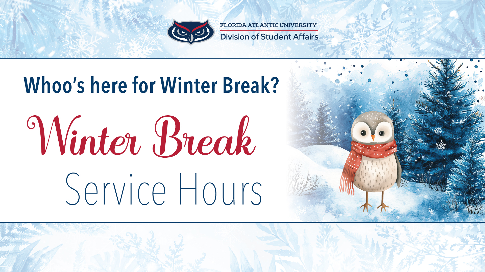 Winter Break Holiday Hours 2024-25