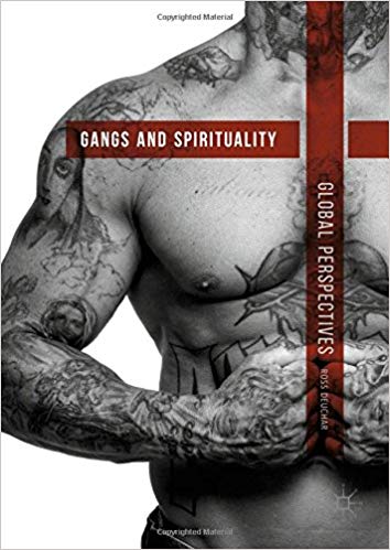 Gangs and Spirituality: Global Perspectives