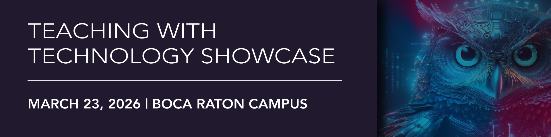 2026 Teaching with Technology Showcase